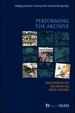 Cover of Performing the Archive