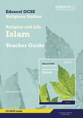 Cover of Edexcel GCSE Religious Studies Unit 4A: Religion & Life - Islam Teacher Guide