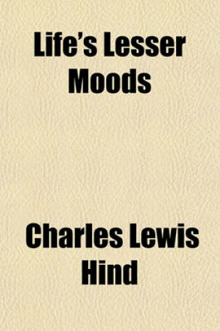 Cover of Life's Lesser Moods