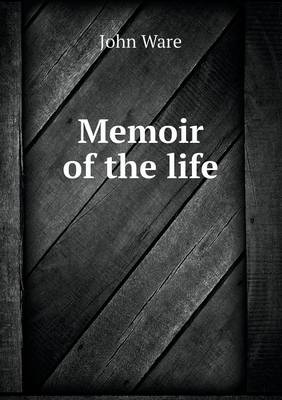Book cover for Memoir of the life