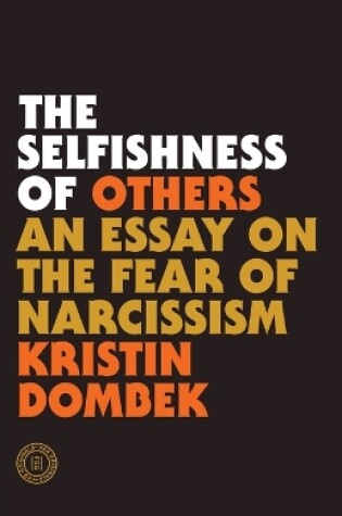 Cover of The Selfishness of Others