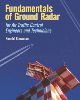 Book cover for Fundamentals of Ground Radar for Air Traffic Control Engineers and Technicians