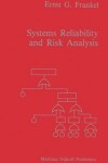 Book cover for Systems Reliability and Risk Analysis