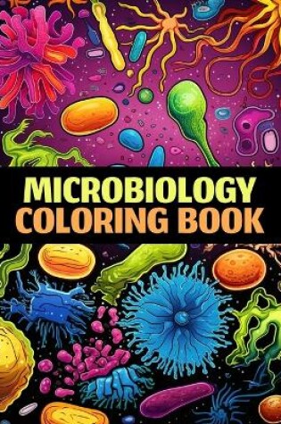 Cover of Microbiology Coloring Book