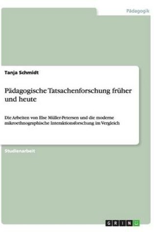 Cover of Padagogische Tatsachenforschung fruher und heute