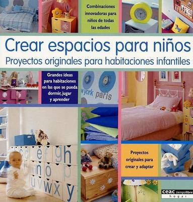Book cover for Crear Espacios Para Ninos