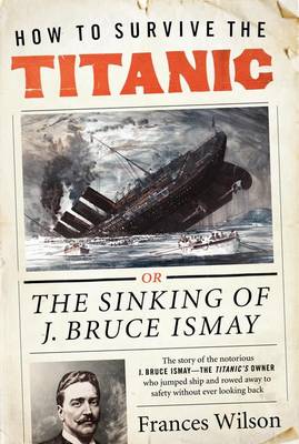 Book cover for How to Survive the Titanic