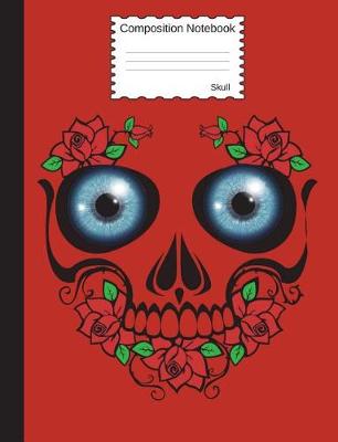 Book cover for Composition Notebook Skull