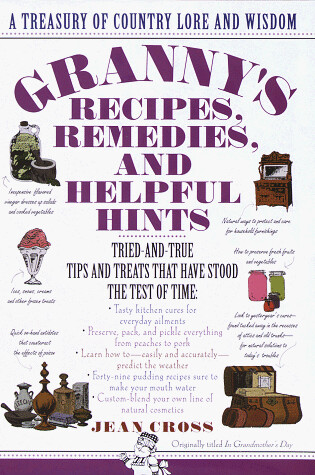 Cover of Granny's Recipes, Remedies, and Helpful Hints