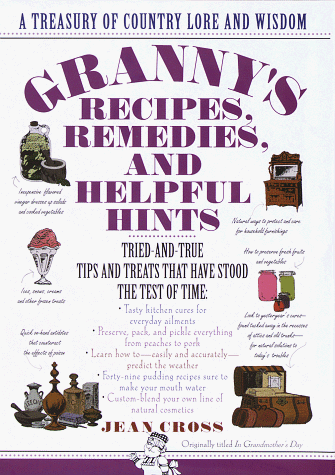 Book cover for Granny's Recipes, Remedies, and Helpful Hints