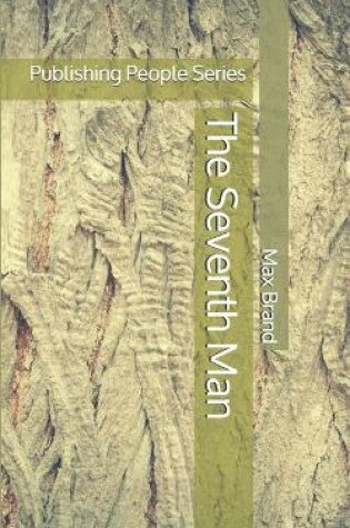 Cover of The Seventh Man - Publishing People Series