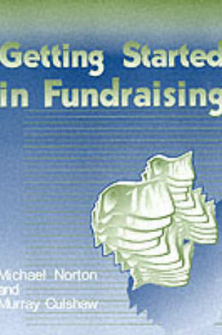 Cover of Getting Started in Fundraising