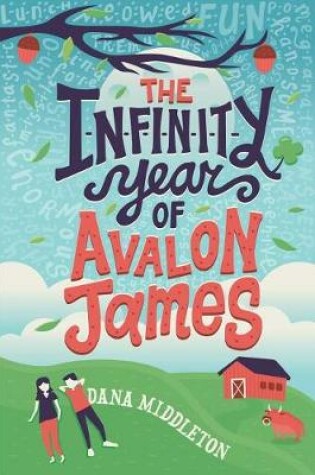 Cover of The Infinity Year of Avalon James