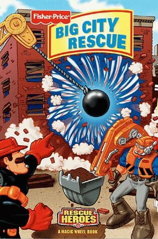 Cover of Big City Rescue