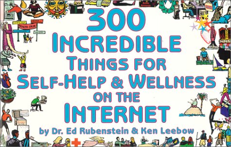 Book cover for 300 Incredible Things for Self-Help & Wellness on the Internet