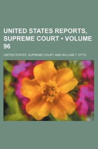 Cover of United States Reports, Supreme Court (Volume 96)