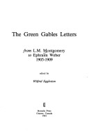 Book cover for The Green Gables Letter from L M Montgomery to Eptheram Webber 1905-1909