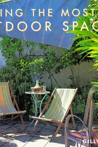 Cover of Making the Most of Outdoor Spaces