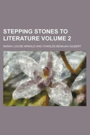 Cover of Stepping Stones to Literature Volume 2