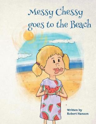 Book cover for Messy Chessy Goes to the Beach