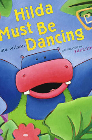 Cover of Hilda Must Be Dancing