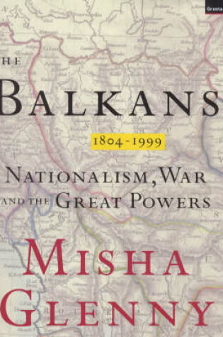 Cover of Balkans, 1804-1999