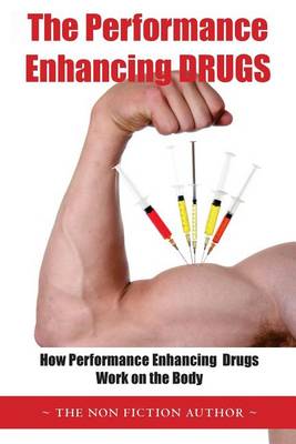 Book cover for The Performance Enhancing Drugs