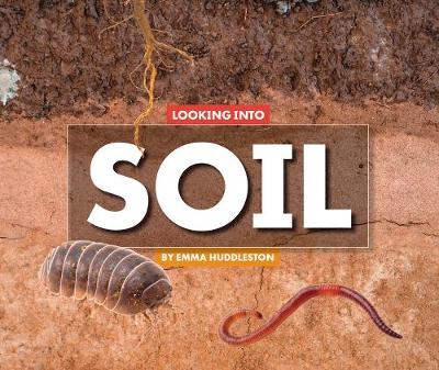 Cover of Looking Into Soil