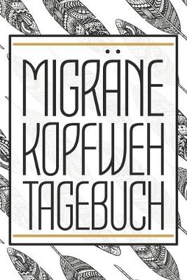 Book cover for Migräne Kopfweh Tagebuch
