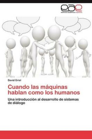 Cover of Cuando Las Maquinas Hablan Como Los Humanos