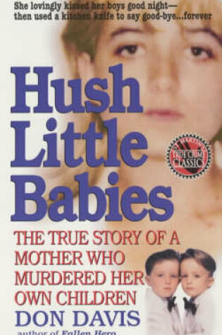 Cover of Hush Little Babies