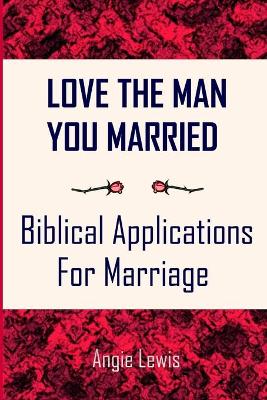 Book cover for Love The Man You Married