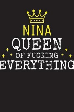 Cover of NINA - Queen Of Fucking Everything