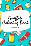 Book cover for Graffiti Street Art Coloring Book for Children (8x10 Coloring Book / Activity Book)