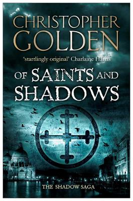 Book cover for Of Saints and Shadows