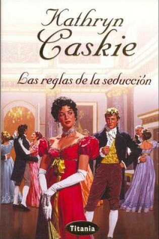 Cover of Las Reglas de la Seduccion