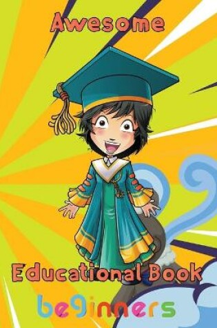 Cover of Awesome Educational Book Beginners