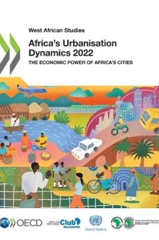 Cover of Africa's Urbanisation Dynamics 2022