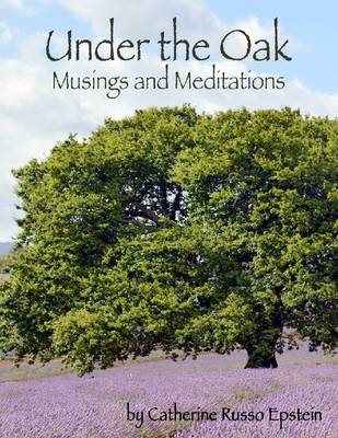 Book cover for Under the Oak - Musings and Meditations