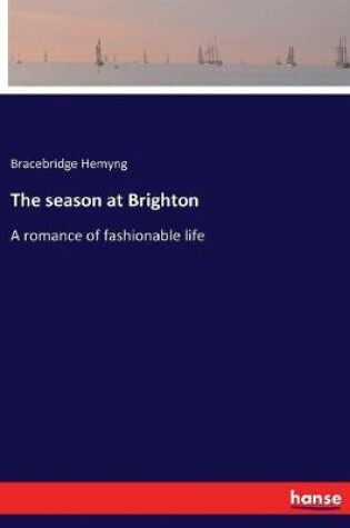 Cover of The season at Brighton