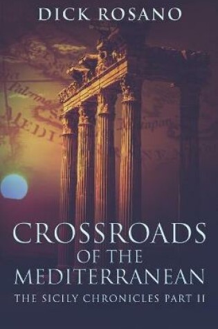 Cover of Crossroads Of The Mediterranean