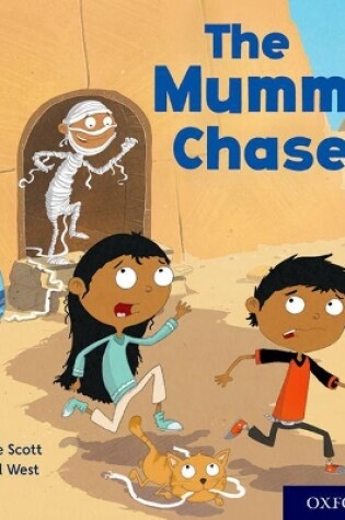 Cover of Oxford Reading Tree Story Sparks: Oxford Level 4: The Mummy Chase