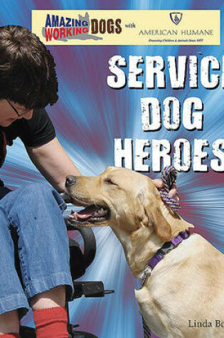 Cover of Service Dog Heroes