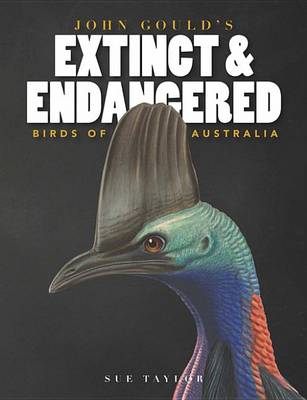 Book cover for John Gould's Extinct and Endangered Birds