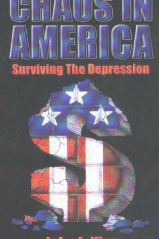 Cover of Chaos in America Surviving the Depression