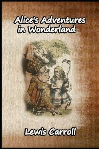 Cover of Alice's Adventures in Wonderland Annotated Version