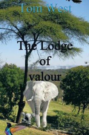 Cover of The Lodge of Valour