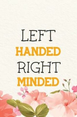 Cover of Left Handed Right Minded