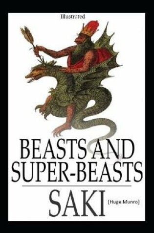 Cover of Beasts and Super Beasts illustrated