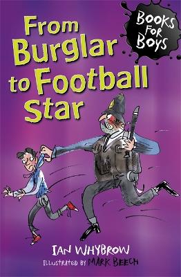 Book cover for From Burglar to Football Star